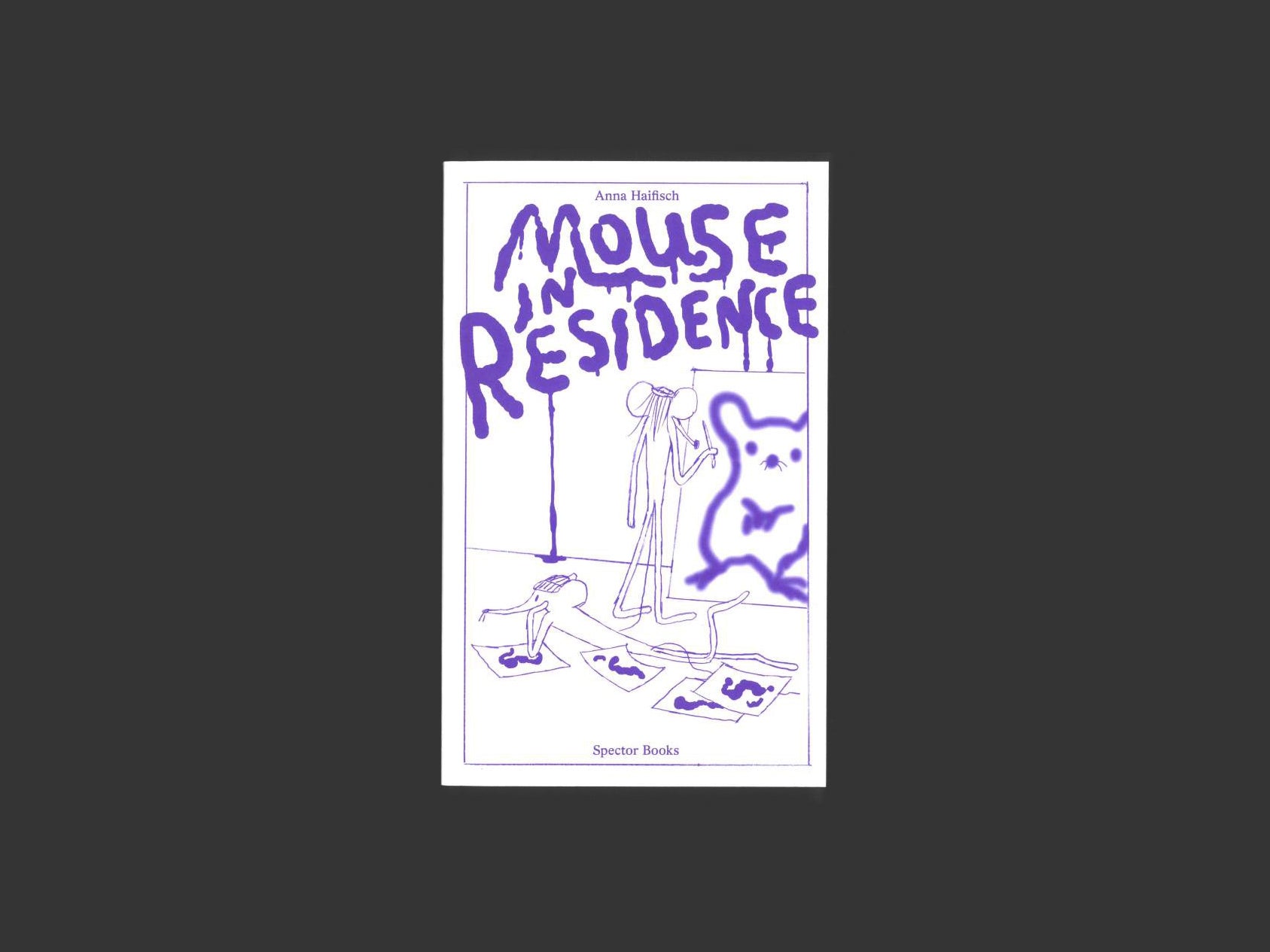 Mouse in Residence – Anna Haifisch