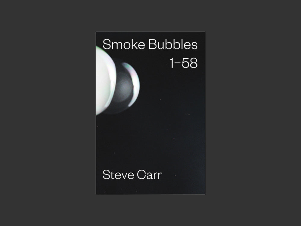 Smoke Bubbles 1-58 - Steve Carr