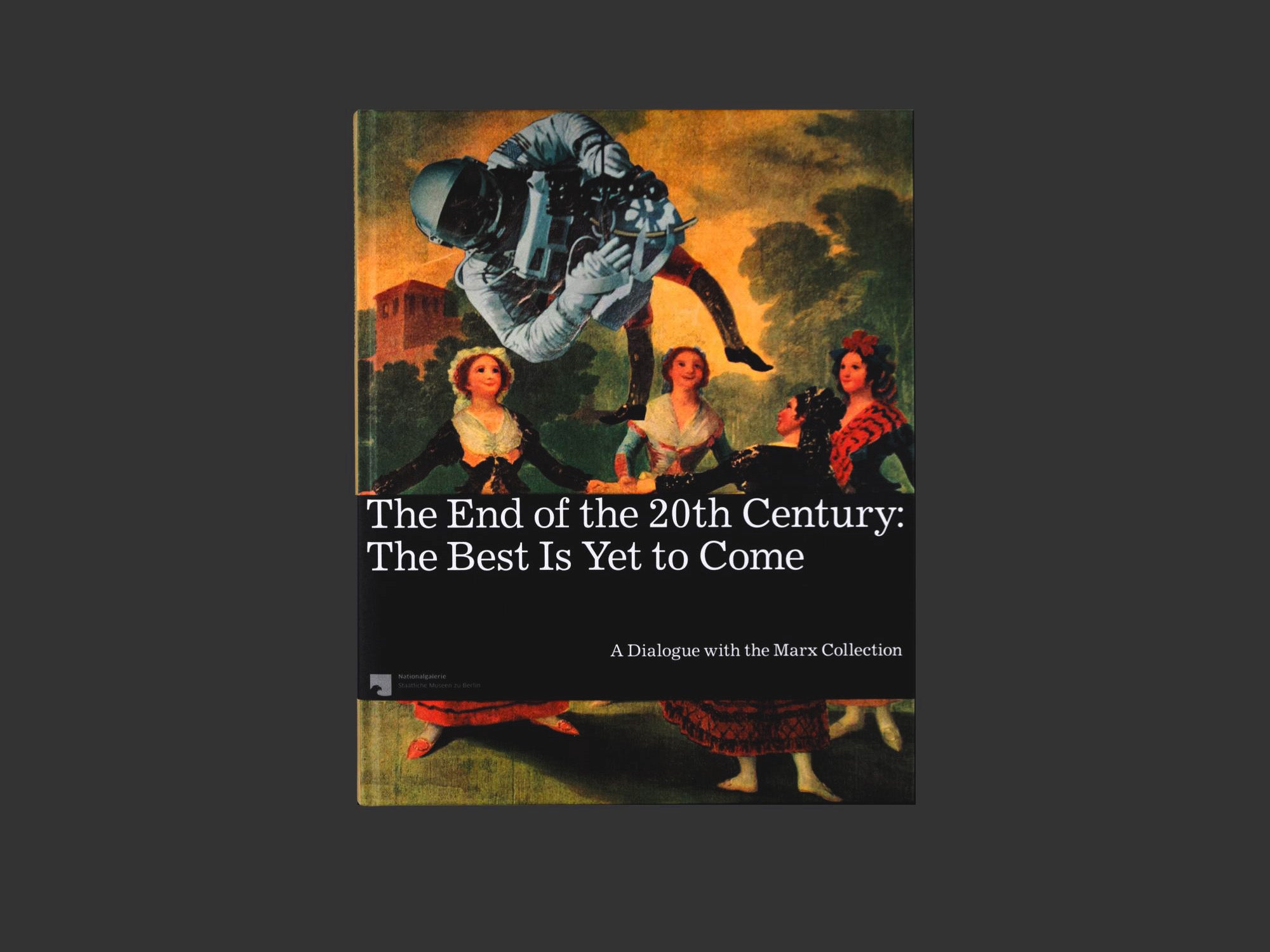 The End of the 20th Century: The Best is Yet to Come A Dialogue with the Marx Collection