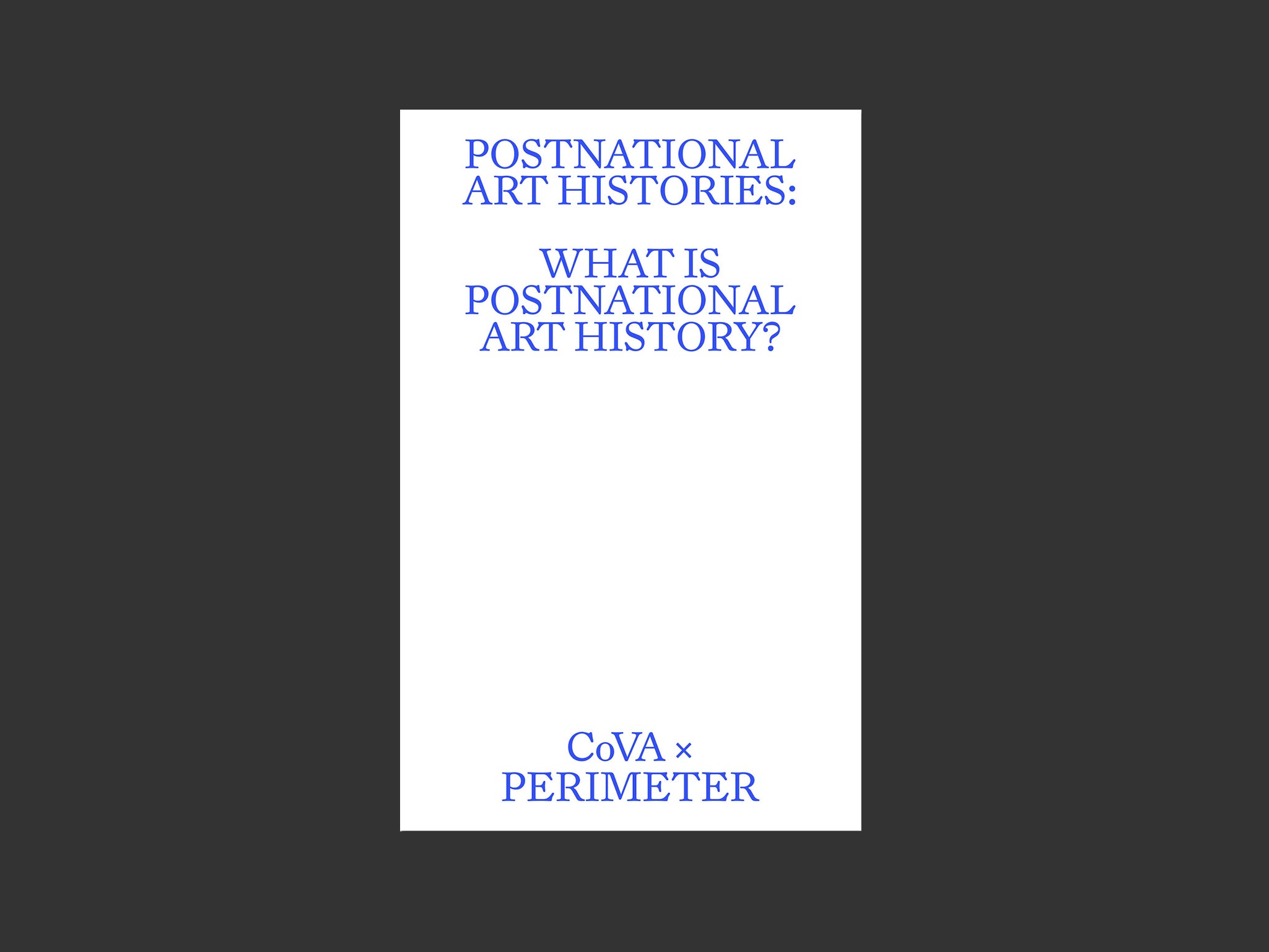 What's Postnational Art History?